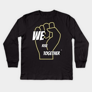 We Rise Together : Black Live Together (Mist) Kids Long Sleeve T-Shirt